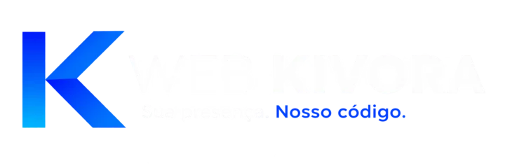 Web Kivora - Sua presença. Nosso código.